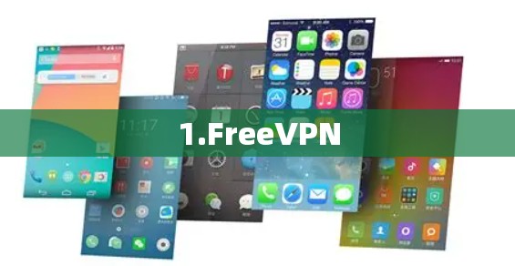 1.FreeVPN